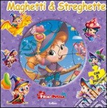 Maghetti e streghette. Ediz. illustrata. Con 5 puzzle libro