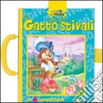 Il gatto con gli stivali. A spasso con i puzzle. Libro puzzle. Ediz. illustrata libro