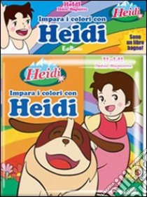 Impara i colori con Heidi libro