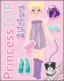 Stickers. Princess Top. Vol. 3 libro