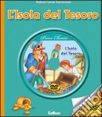 L'isola del tesoro. Con DVD libro di Stevenson Robert Louis