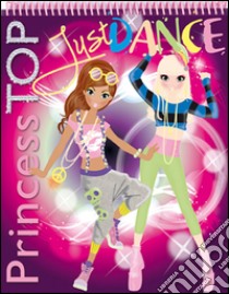 Just dance viola. Princess Top e adesivi. Con gadget. Vol. 2 libro