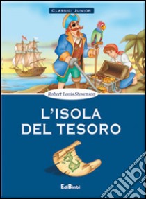 L'isola del tesoro libro di Stevenson Robert Louis