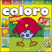 Coloro super. Ediz. illustrata libro