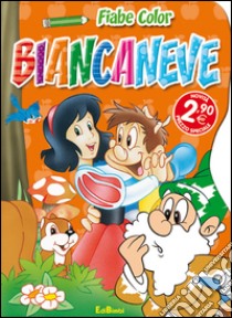 Biancaneve. Fiabe color. Ediz. illustrata libro