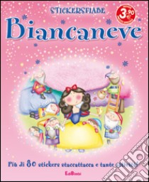 Biancaneve. Con adesivi. Ediz. illustrata libro