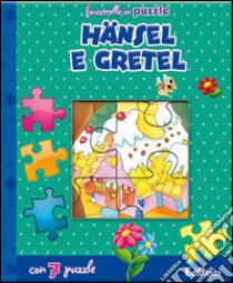 Hänsel e Gretel. Finestrelle in puzzle. Ediz. illustrata libro di Cernuschi Claudio