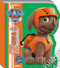 Zuma. Paw Patrol. Ediz. illustrata libro