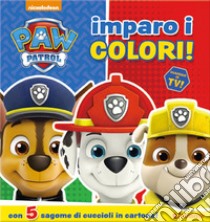 Imparo i colori! Con 5 sagome di cuccioli in cartone. Paw Patrol. Ediz. illustrata libro