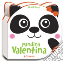 Pandina Valentina. Musetti morbidi libro