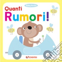 Quanti rumori! libro