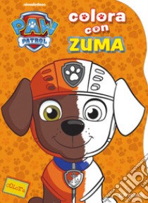 Colora con Zuma. Paw Patrol libro