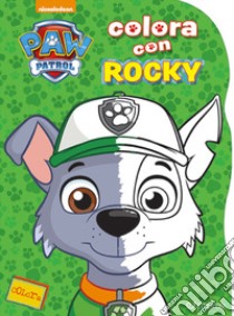 Colora con Rocky. Paw Patrol libro