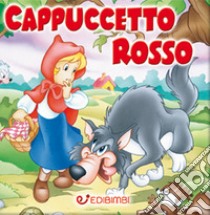 Cappuccetto Rosso libro