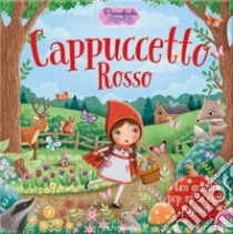 Cappuccetto rosso. Primefiabe pop-up. Ediz. a colori libro