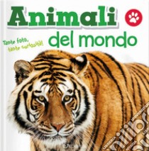 Animali del mondo. Animal photo libro