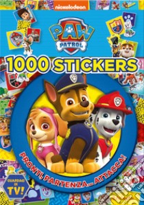 1000 stickers. Pronti? Partenza... Attacca! Paw Patrol. Con adesivi. Ediz. a colori libro