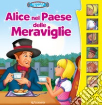 Alice nel paese delle meraviglie. Ediz. a colori libro