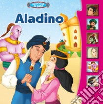 Aladino. Libro sonoro. Ediz. a colori libro