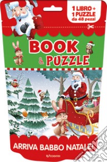 Arriva Babbo Natale! Book&puzzle. Ediz. illustrata. Con puzzle libro di Parkinson Rob; Gentili Maria Rita