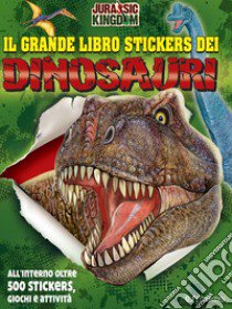 Dinosauri. Il grande libro stickers. Ediz. illustrata libro di Francia Manlio