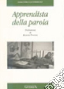 Apprendista della parola libro di Gusmeroli Giacomo; Pavese R. (cur.)