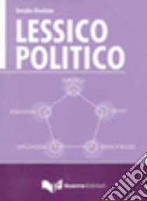 Lessico politico libro di Diodato Emidio