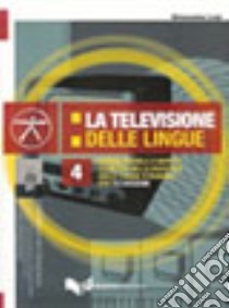 La televisione delle lingue libro di Losi Simonetta