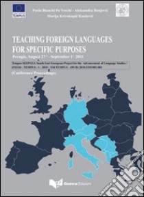 Teaching foreign languages for specific purposes libro di Bianchi de Vecchi Paola; Banjevic Aleksandra; Krivokapic Knezevic Marija