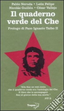 Il quaderno verde del Che libro