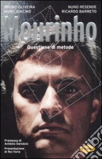 Mourinho. Questione di metodo libro