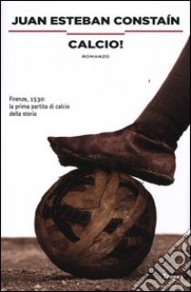 Calcio libro di Constain Juan E.