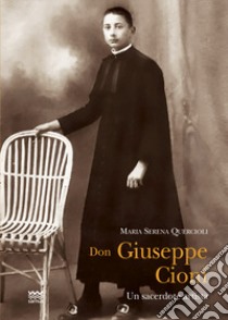 Don Giuseppe Cioni libro di Quercioli