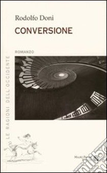 Conversione libro di Doni Rodolfo