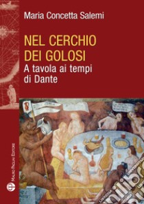 Nel cerchio dei golosi libro di Salemi Maria Concetta