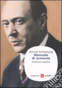 Manuale di armonia libro di Schönberg Arnold; Rognoni L. (cur.)