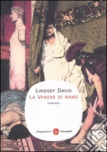 La venere di rame libro di Davis Lindsey