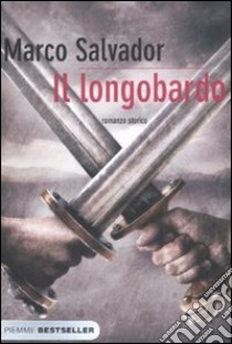 Il longobardo libro di Salvador Marco