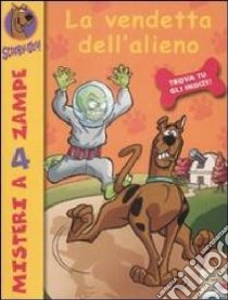 La vendetta dell'alieno libro di Scooby-Doo