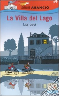 La villa del lago libro di Levi Lia