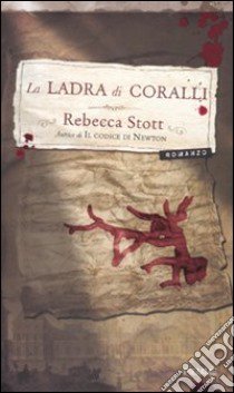 La Ladra di coralli libro di Stott Rebecca