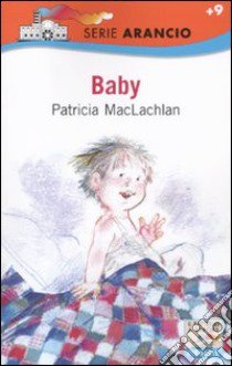 Baby libro di McLachlan Patricia