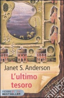 L'Ultimo tesoro libro di Anderson Janet S.