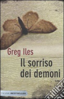 Il Sorriso dei demoni libro di Iles Greg