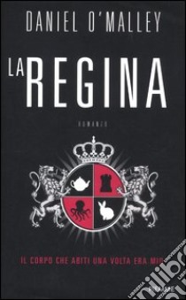 La regina libro di O'Malley Daniel