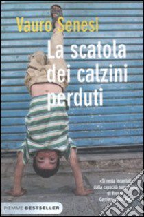 La scatola dei calzini perduti libro di Senesi Vauro