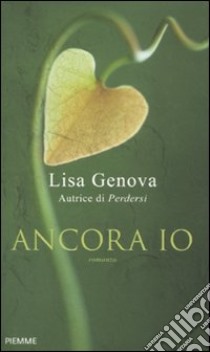 Ancora io libro di Genova Lisa