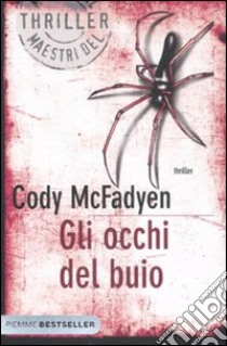 Gli occhi del buio libro di McFadyen Cody