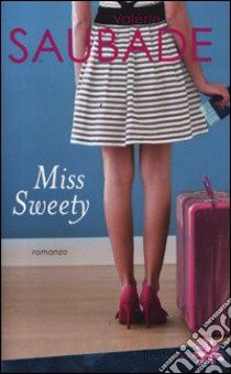 Miss Sweety libro di Saubade Valerie