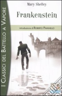 Frankenstein libro di Shelley Mary